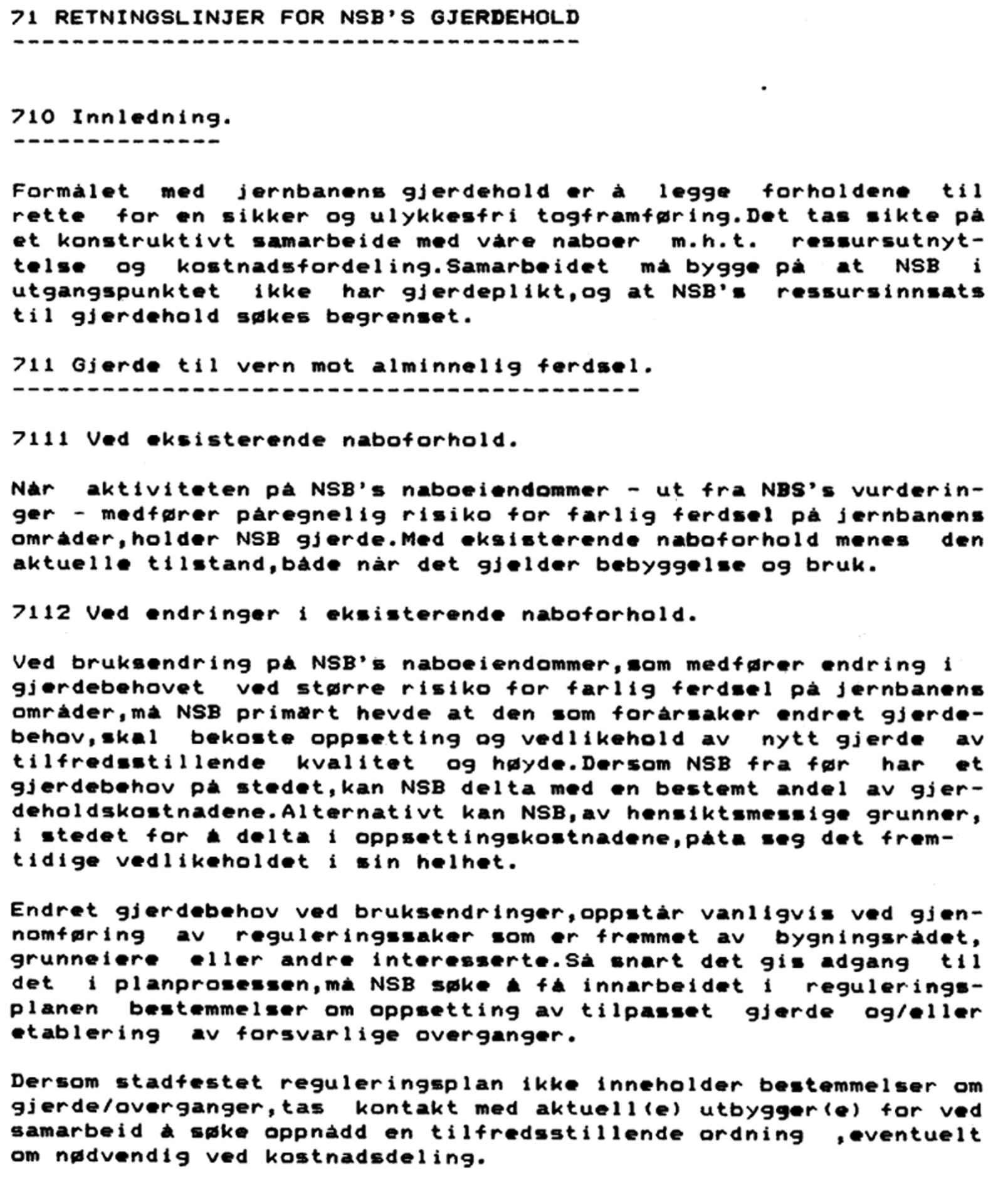 Utdrag fra Trykk 325 med retningslinjer for NSBs gjerdehold.